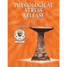 Physiological Stress Release