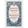 Buried Deep and Other Stories