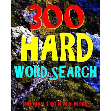 300 Hard Word Search: Challenging & Entertaining Themed Puzzles