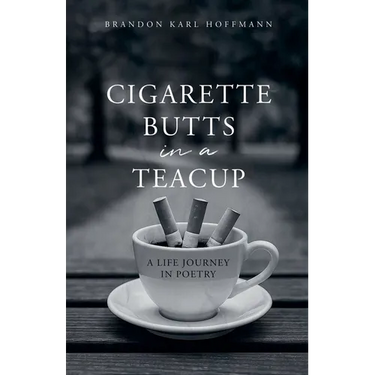 Cigarette Butts in a Teacup