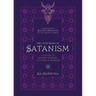 The Little Book of Satanism: A Guide to Satanic History, Culture, and Wisdom