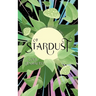 Of Stardust: Lore reshaped