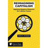 Reimagining Capitalism: Applying Negative Dialectics for a Better Future