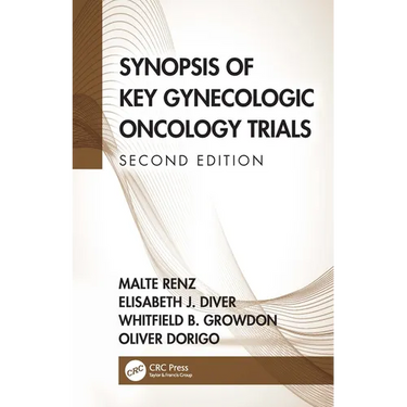 Synopsis of Key Gynecologic Oncology Trials