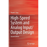 High-Speed System and Analog Input/Output Design