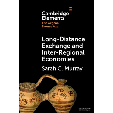 Long-Distance Exchange and Inter-Regional Economies