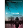Alley Pond Park