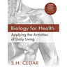 Biology for Health: Applying the Activities of Daily Living
