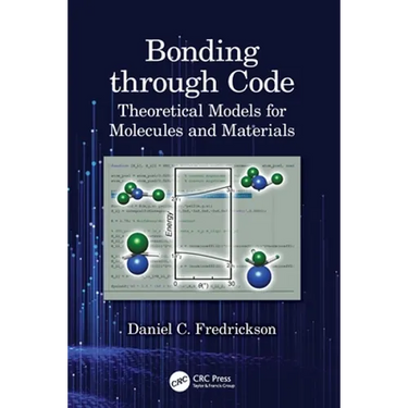Bonding Through Code: Theoretical Models for Molecules and Materials