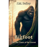 Bigfoot: The Shy Giant of the Forest