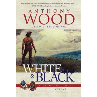 White & Black: A Story of the Civil War