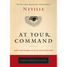 At Your Command: The First Classic Work by the Visionary Mystic