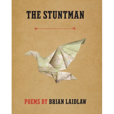The Stuntman: Poems