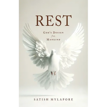 Rest: God's Design for Mankind