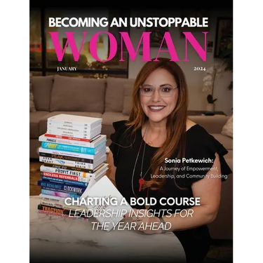 Becoming An Unstoppable Woman Magazine: January 2024