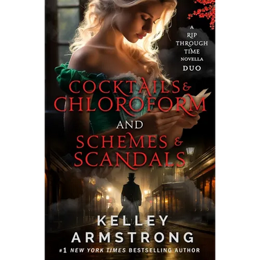 Cocktails & Chloroform / Schemes & Scandals novella duo