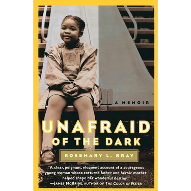 Unafraid of the Dark: A Memoir