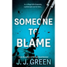 Someone To Blame