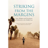 Striking from the Margins: State, Religion and Devolution of Authority in the Middle East