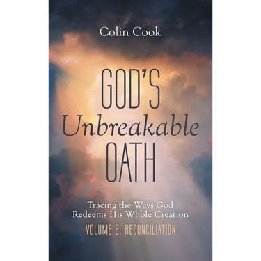 God's Unbreakable Oath, Volume 2