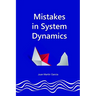 Common mistakes in System Dynamics: Manual to create simulation models for business dynamics, environment and social sciences.