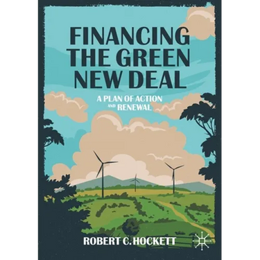 Financing the Green New Deal: A Plan of Action and Renewal