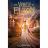 The Voice of Elyon