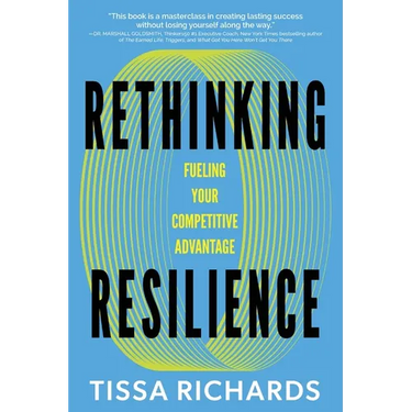 Rethinking Resilience: Fueling Your Competitive Advantage