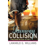 Runway Collision: Climb Aboard and Enjoy the Ride