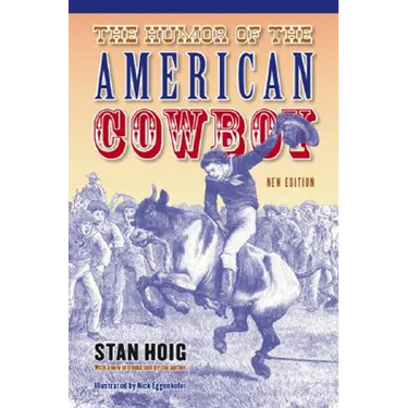 The Humor of the American Cowboy