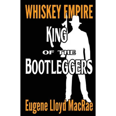 King of the Bootleggers