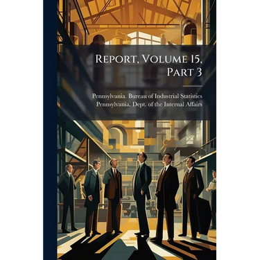 Report, Volume 15, Part 3