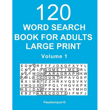 Word Search Book for Adults Large Print: 120 Puzzles - Volume 1