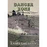 Danger Zone: The Story Of The Queenstown Command