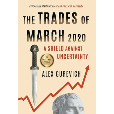 The Trades of March 2020: A Shield against Uncertainty