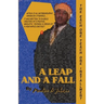 A Leap and a Fall: The Each One Teach One Installment