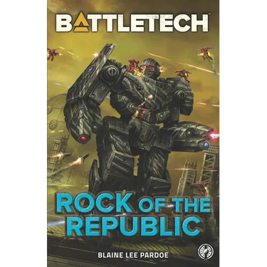 BattleTech: Rock of the Republic