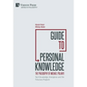 Guide to Personal Knowledge: The Philosophy of Michael Polanyi: Tacit Knowledge, Emergence and the Fiduciary Program