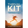Thrival Kit: The Best Teacher is Always the Best Student