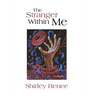 The Stranger Within Me