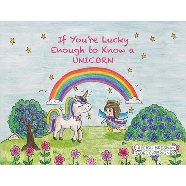 If You're Lucky Enough to Know a Unicorn