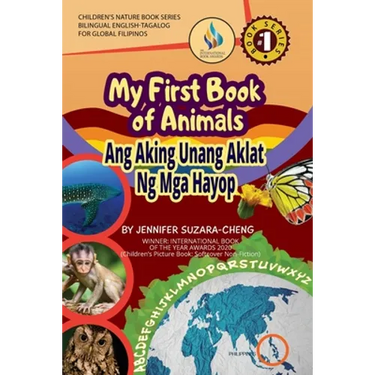 My First Book of Animals; Ang Aking Unang Aklat ng mga Hayop