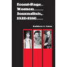Front-Page Women Journalists, 1920-1950
