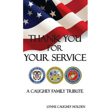 Thank You for Your Service: A Caughey Family Tribute