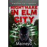 Nightmare in Elm City