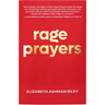 Rage Prayers