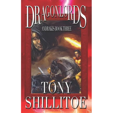 Dragonlords: Andrakis Book Three