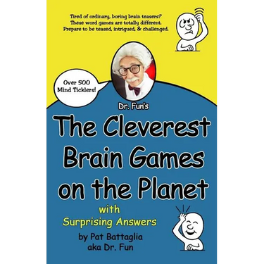 The Cleverest Brain Games on the Planet with Surprising Answers