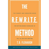 The R.E.W.R.I.T.E. Method