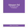 Shakespeare's Ovid: being Arthur Golding's translation of the Metamorphoses